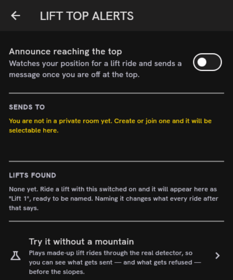 The Lift Top Alerts screen with a switch for Announce reaching the top, a SENDS TO section, an empty LIFTS FOUND list, and a Try it without a mountain simulator entry.