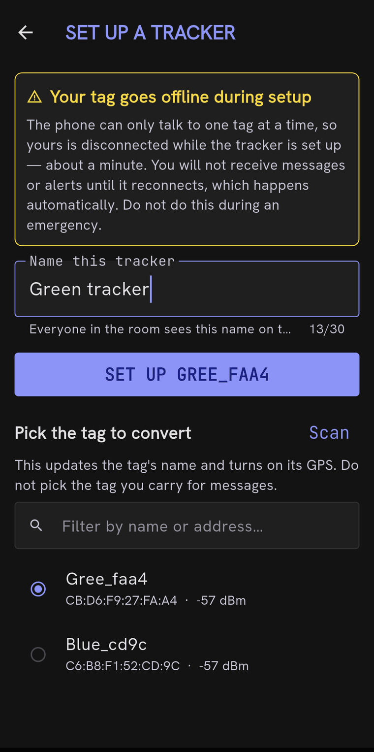 The SET UP A TRACKER screen, warning that your tag goes offline during setup because the phone can only talk to one tag at a time, with a name field reading Green tracker, a SET UP GREE_FAA4 button, and a list of nearby tags to pick from.